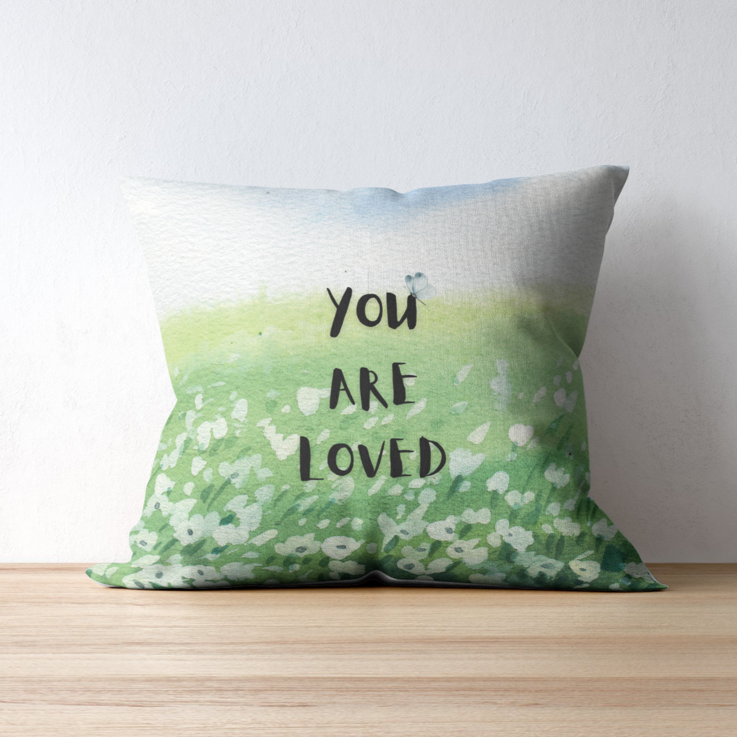 "You Are Loved" Pillow