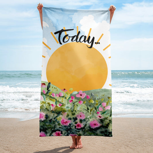 "Today" Towel